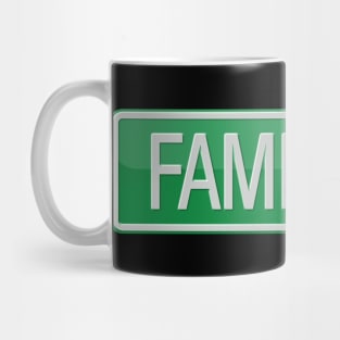 Family Way Road Sign Mug